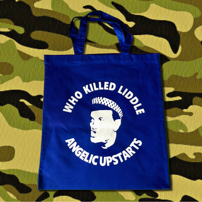 Angelic Upstarts - Who Killed Liddle -  Tote Bag