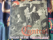 Control - Ballad Of The Working Man - Vinyl Album